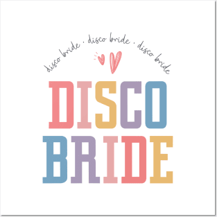 Disco Bachelorette - 90s disco bride Posters and Art